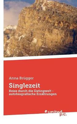 Singlezeit
