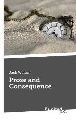 Prose and Consequence