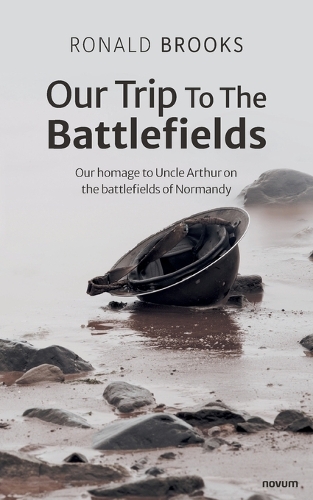 Our Trip To The Battlefields