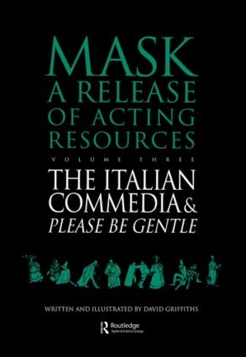 The Italian Commedia and Please be Gentle