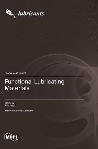 Functional Lubricating Materials