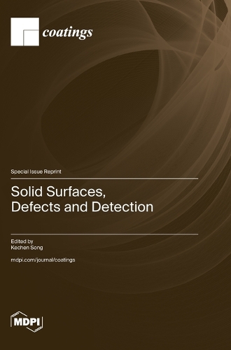 Solid Surfaces, Defects and Detection