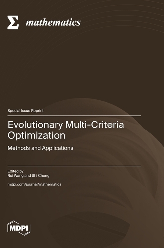 Evolutionary Multi-Criteria Optimization