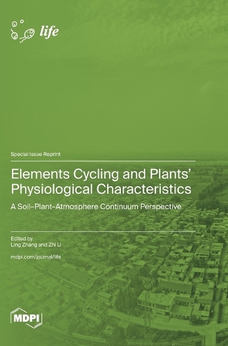 Elements Cycling and Plants' Physiological Characteristics