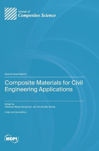 Composite Materials for Civil Engineering Applications