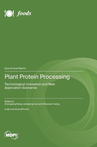 Plant Protein Processing