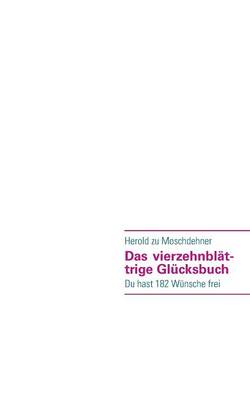 Das vierzehnblättrige Glücksbuch