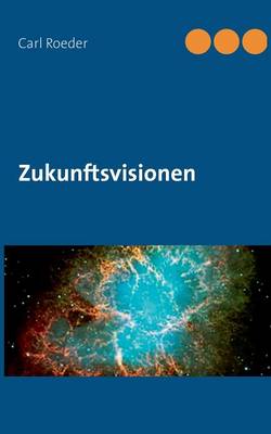 Zukunftsvisionen