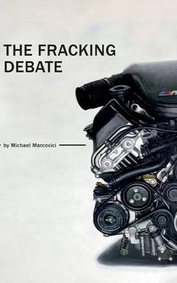 The Fracking Debate
