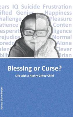 Blessing or Curse?