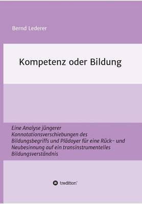 Kompetenz oder Bildung