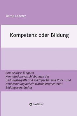 Kompetenz oder Bildung