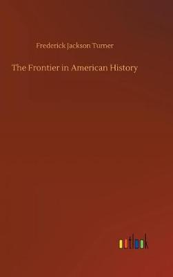 The Frontier in American History