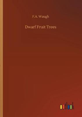 Dwarf Fruit Trees