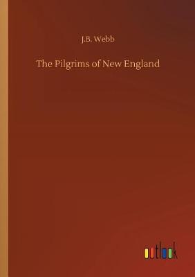 The Pilgrims of New England