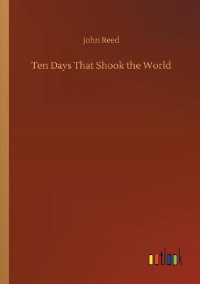 Ten Days That Shook the World