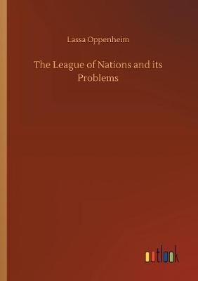 The League of Nations and its Problems