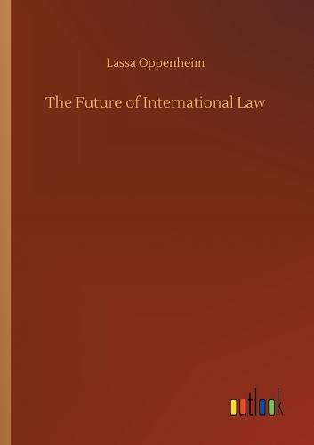 The Future of International Law