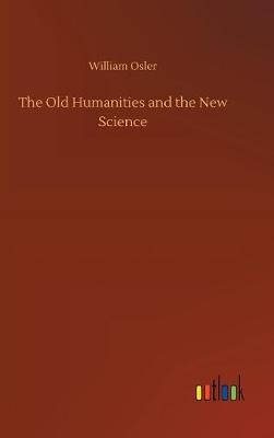The Old Humanities and the New Science
