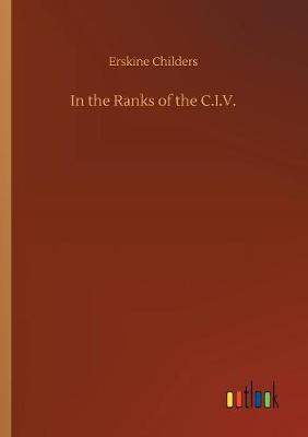 In the Ranks of the C.I.V.