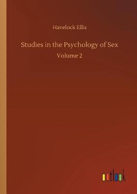 Studies in the Psychology of Sex