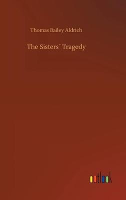 The Sisters´ Tragedy