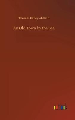 An Old Town by the Sea