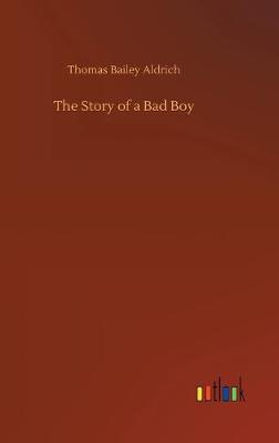 The Story of a Bad Boy
