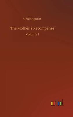 The Mother´s Recompense