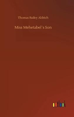 Miss Mehetabel´s Son