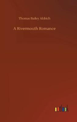 A Rivermouth Romance