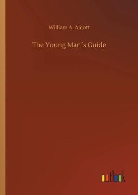 The Young Man´s Guide