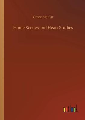 Home Scenes and Heart Studies
