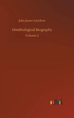 Ornithological Biography