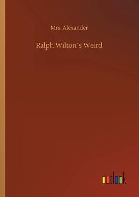 Ralph Wilton´s Weird