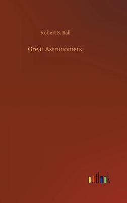 Great Astronomers