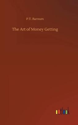 The Art of Money Getting