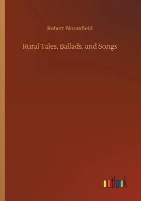 Rural Tales, Ballads, and Songs
