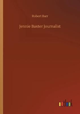 Jennie Baxter Journalist