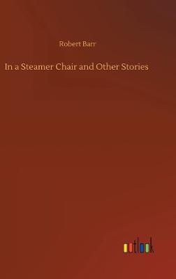 In a Steamer Chair and Other Stories