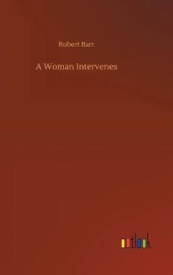 A Woman Intervenes