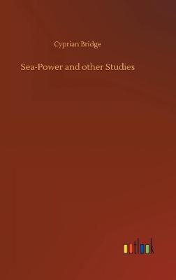 Sea-Power and other Studies