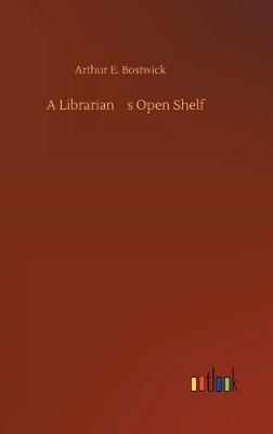 A Librarian's Open Shelf