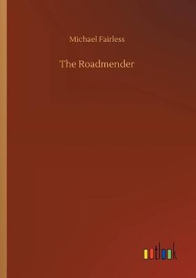 The Roadmender