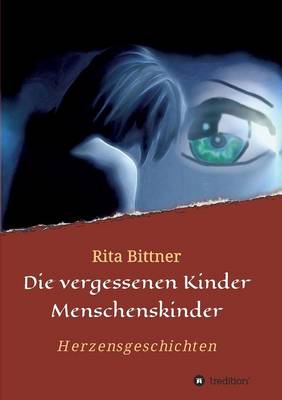 Die Vergessenen Kinder