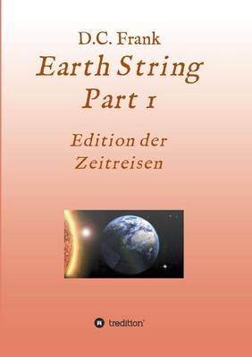 Earth String Part 1