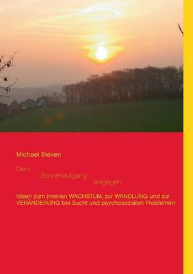 Dem Sonnenaufgang entgegen...