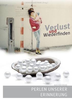 Verlust und Wiederfinden
