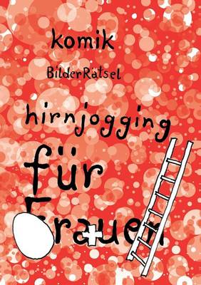 BilderRätsel für Frauen