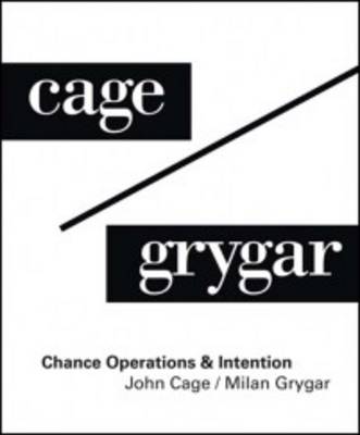 John Cage / Milan Grygar